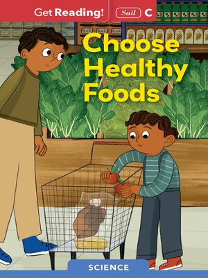 cover image of Choose Healthy Foods